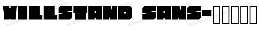 Willstand Sans字体转换